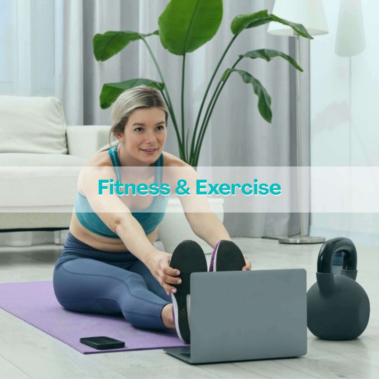 Fitness & Exercise